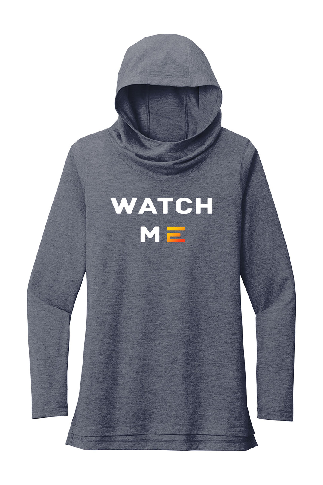 Ladies PosiCharge Tri-Blend Wicking Long Sleeve Hoodie - Watch Me